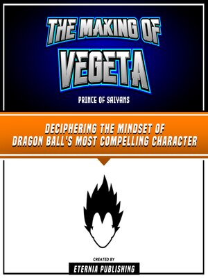 cover image of The Making of Vegeta
